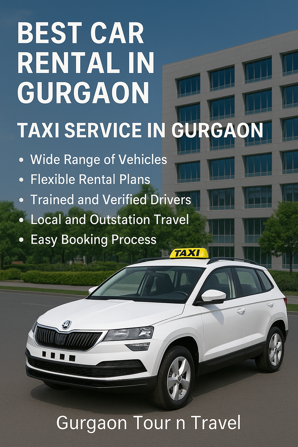 Best Car Rental in Gurgaon – Premium Taxi Service in Gurgaon by Gurgaon Tour n Travel